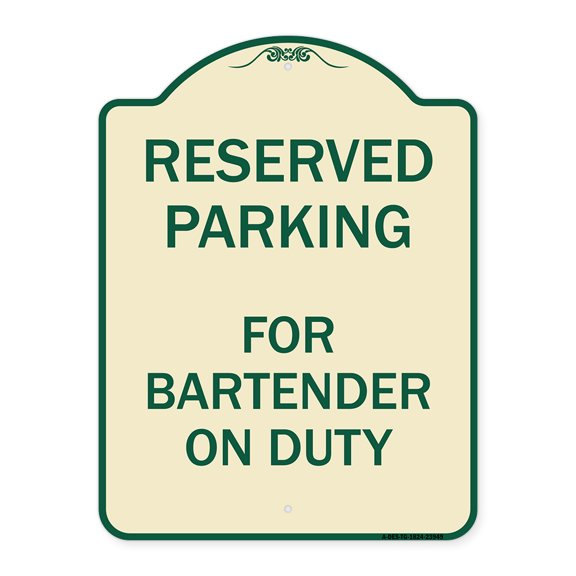 SignMission Designer Series Sign - For Bartender on Duty | Tan & Green 18" x 24" Heavy-Gauge Aluminum Architectural Sign | Protect Your Business & Municipality | Made in the USA