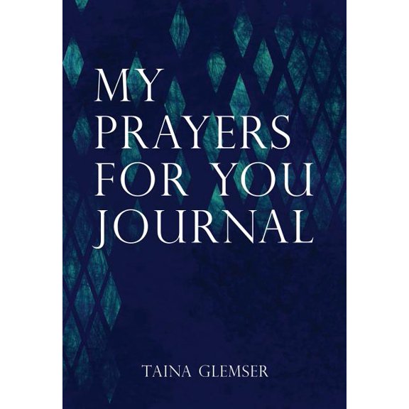 My Prayers for You Journal, (Paperback)