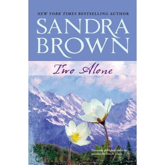 Two Alone (Hardcover) by Sandra Brown