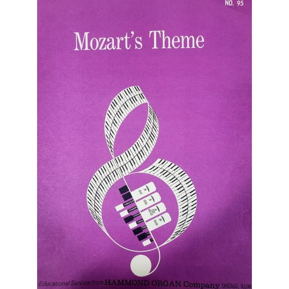 Mozarts Theme (An Educational Service from Hammond Organ Company, NO. 95)  (Vintage) (Sheet Music)