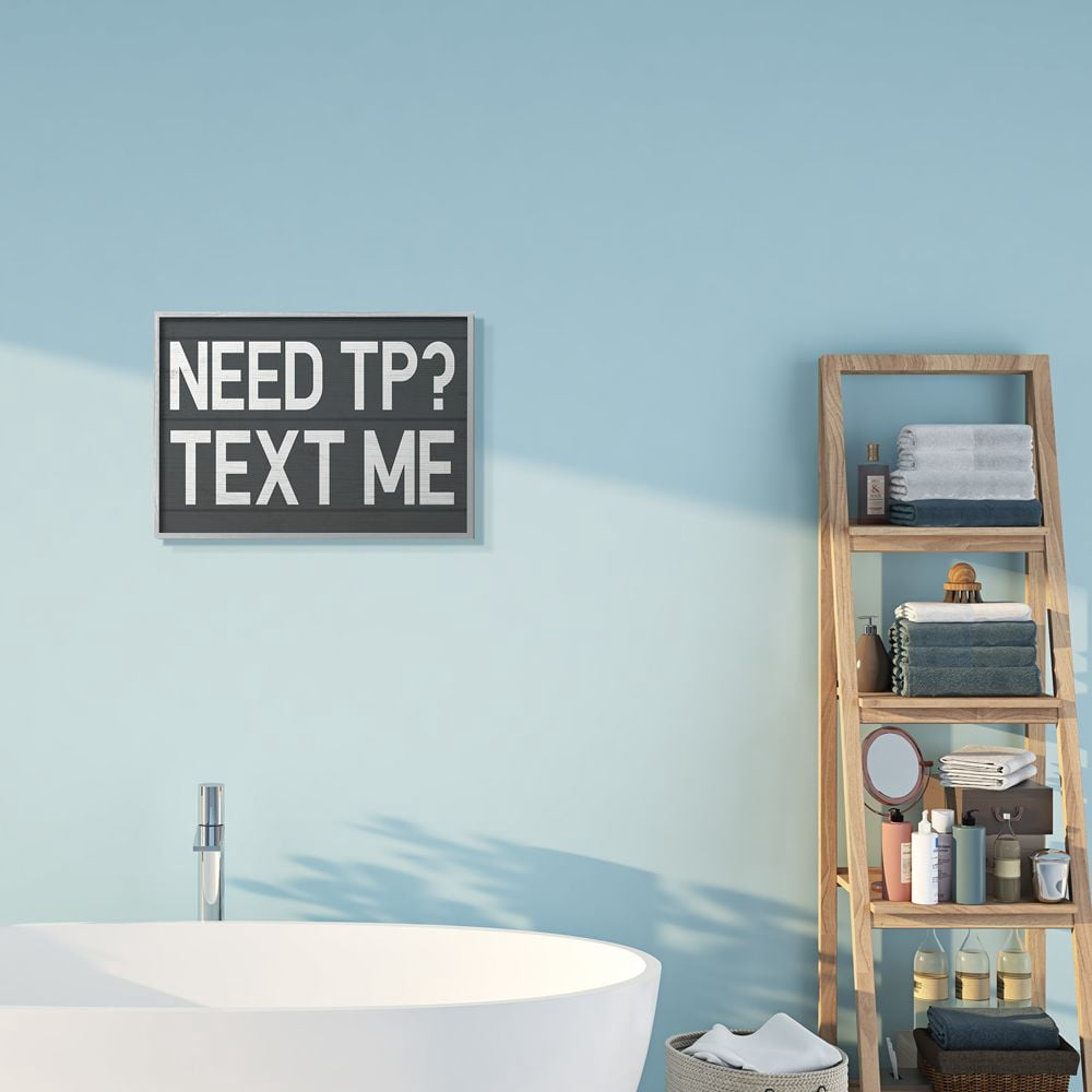 Stupell Industries Text Me for TP Rustic Inspired Bathroom Sign Designed by Daphne Polselli