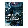 thumbnail image 1 of Libro Jorn & Pollock Revolutionary Roads Tapa Blanda, Autor Michael Juul Holm, Editorial Louisiana Museum Of Modern Art, 1 of 1