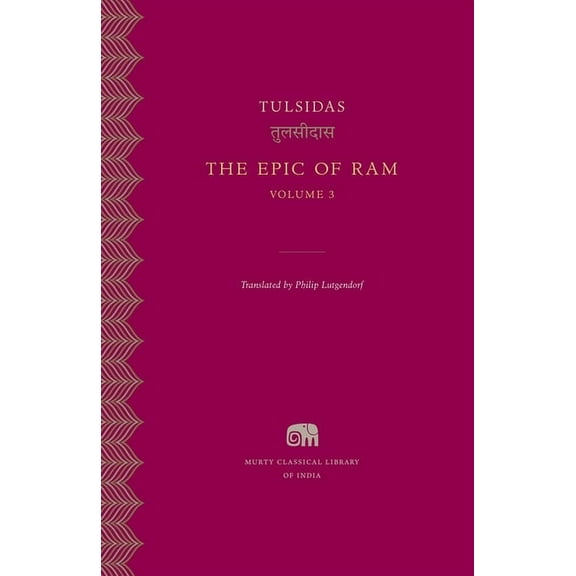 Murty Classical Library of India The Epic of RAM, Book 15, (Hardcover)