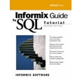 thumbnail image 1 of Pre-Owned Informix Guide to SQL : Tutorial (Edition 2) (Paperback), 1 of 1