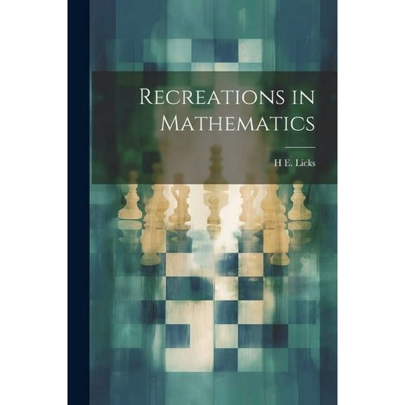 Recreations in Mathematics (Paperback)