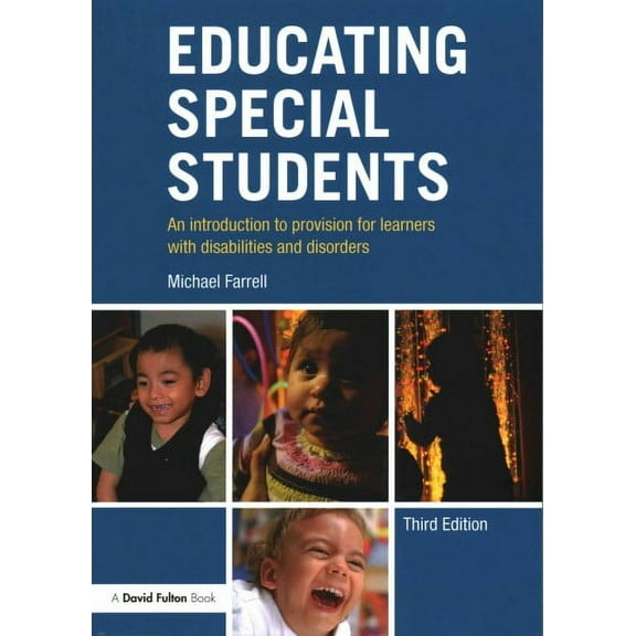 Educating Special Students: An introduction to provision for learners with disabilities and disorders (Paperback)