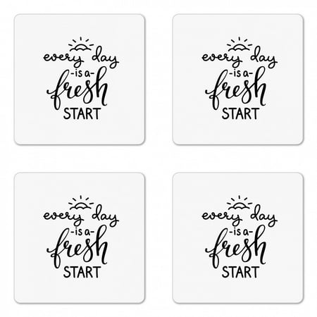 

Saying Coaster Set of 4 Illustration of a Saying Every Day is a Fresh Start Typography Rising Sun Square Hardboard Gloss Coasters Standard Size Charcoal Grey Pearl by Ambesonne