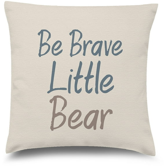 Awkward Styles Nursery Decorative Pillow Covers Be Brave Little Bear Throw Cushion Case