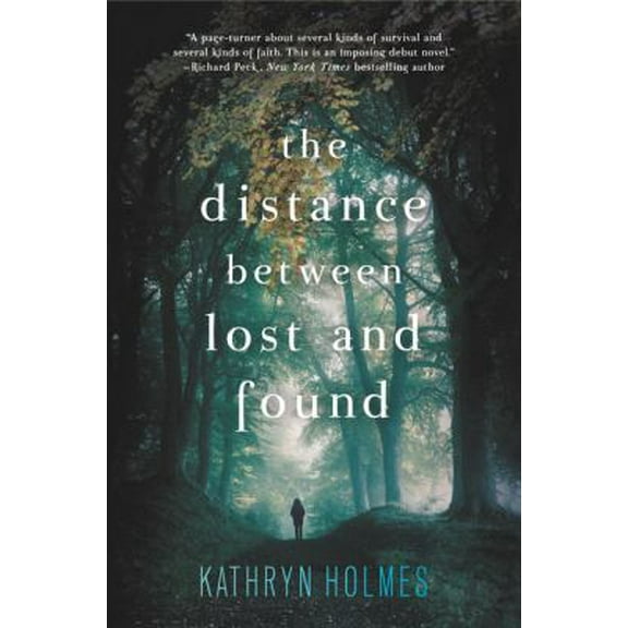 Pre-Owned The Distance Between Lost and Found (Paperback) 006231727X 9780062317278