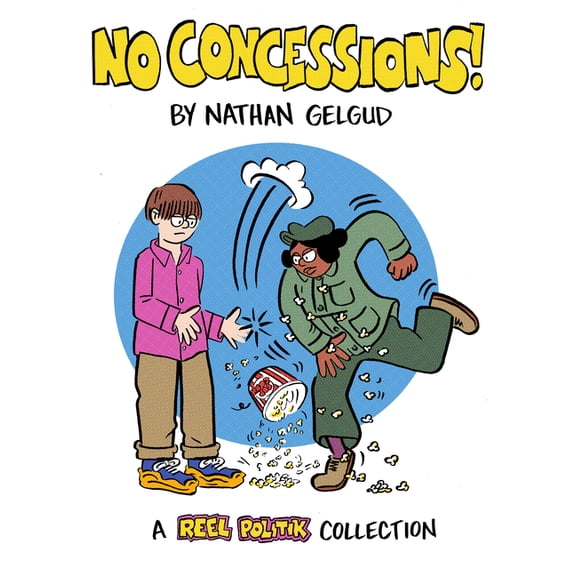 Reel Politik No Concessions!, (Paperback)