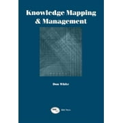 Knowledge Mapping and Management [Hardcover - Used]
