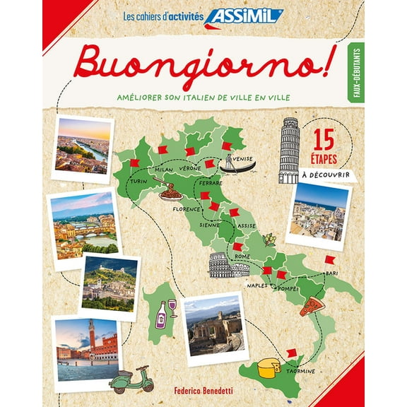 Treasure Hunt to Improve Your Italian: Buongiorno! Jeu de Piste Pour AmÃ©liorer Son Italien, (Paperback)