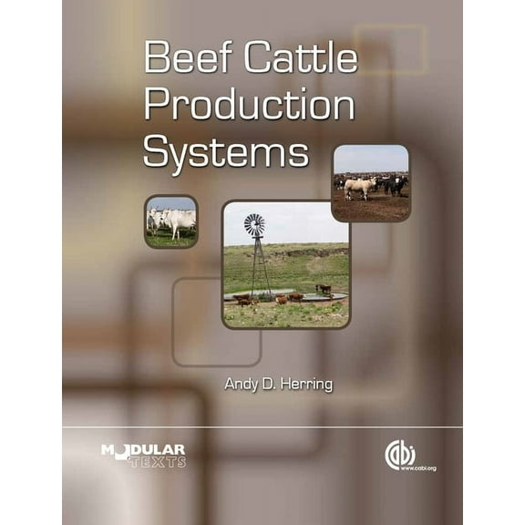 Beef Cattle Production Systems, (Hardcover)