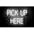 thumbnail image 1 of SpellBrite PICK UP HERE LED Sign for Business. 23.4" x 15.0" White PICK UP HERE Sign Has Neon Sign Look With Energy Efficient LED Light Source. Visible from 500+ Feet, 8 Animation Settings., 1 of 4