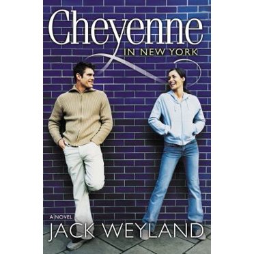 Pre-Owned Cheyenne in New York: A Novel (Paperback) 1570089094 9781570089091