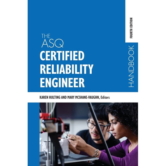 The ASQ Certified Reliability Engineer Handbook, (Hardcover)
