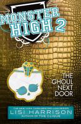 Monster High (Books): Monster High: The Ghoul Next Door (Paperback) - image 2 of 2