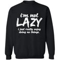 thumbnail image 2 of OXI Crewneck Sweatshirt - I Am Not Lazy, Basic Casual Sweatshirts for Men's and Women Fleece Sweatshirt Long Sleeve - Black Large, 2 of 2
