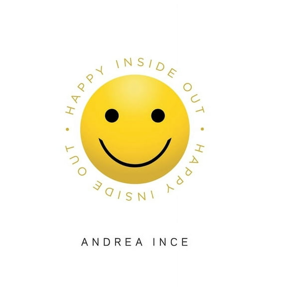 Happy Inside Out, (Hardcover)