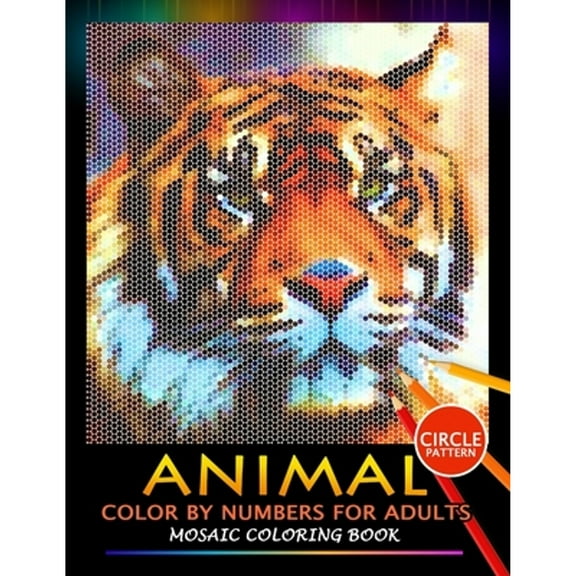 Pre-Owned Animal Color by Numbers for Adults: Mosaic Coloring Book Stress Relieving Design Puzzle Quest (Paperback) by Nox Smith