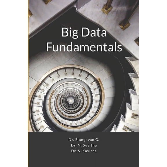 Big Data Fundamentals, (Paperback)