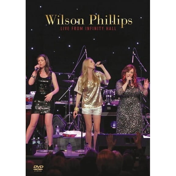 Wilson Phillips Live from Infinity Hall (DVD), Sony Masterworks, Music & Performance