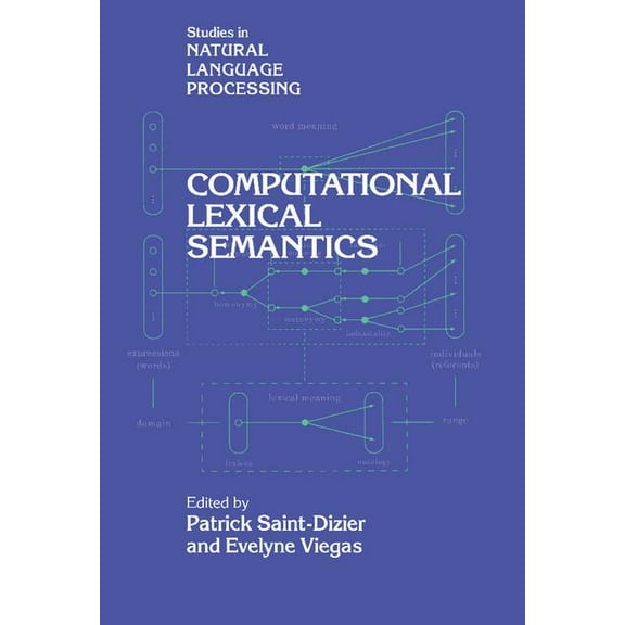 Studies in Natural Language Processing Computational Lexical Semantics, (Hardcover)