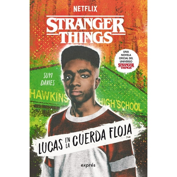Libro Lucas En La Cuerda Floja (stranger Things) Tapa Blanda, Autor Suyi Davies, Editorial Oceano Expres
