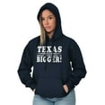 thumbnail image 4 of Texas Where Everything's Bigger Funny Hoodie Sweatshirt Women Men Brisco Brands S, 4 of 6