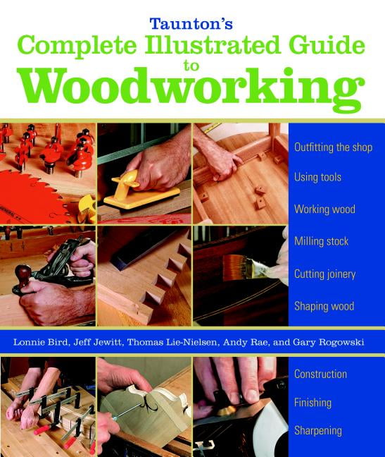 Complete Illustrated Guides (Taunton): Taunton's Complete ...