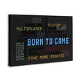 thumbnail image 2 of Stupell Industries Contemporary Born To Game Arcade Canvas Art, 36 x 24, by Kim Allen, 2 of 8