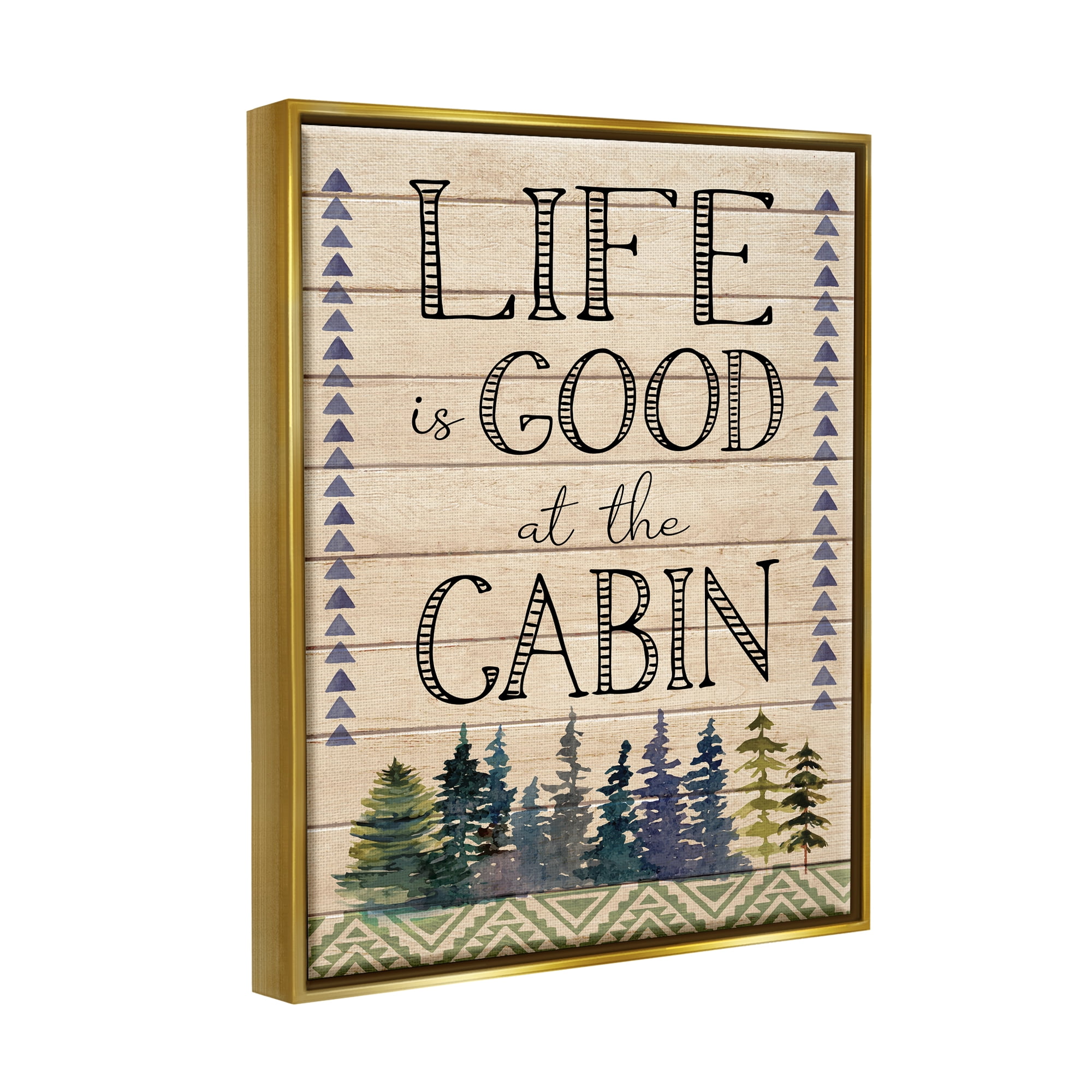Stupell Life Good At The Cabin Geometric Typography Painting Gold Floater Framed Art Print Wall Art