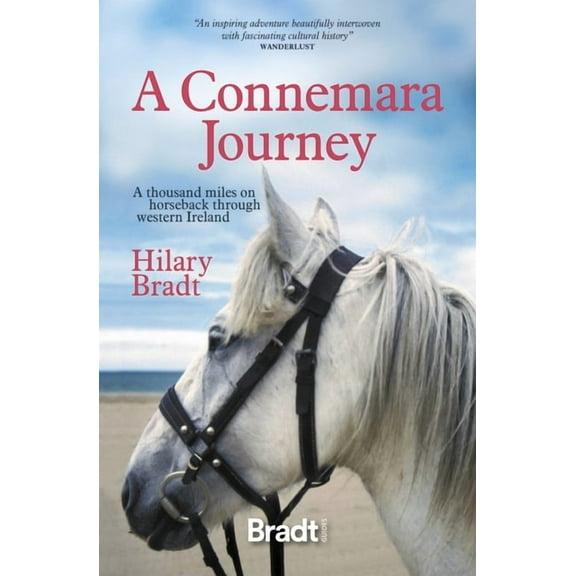 A Connemara Journey : A Thousand Miles on Horseback Through Western Ireland (Edition 1) (Paperback)