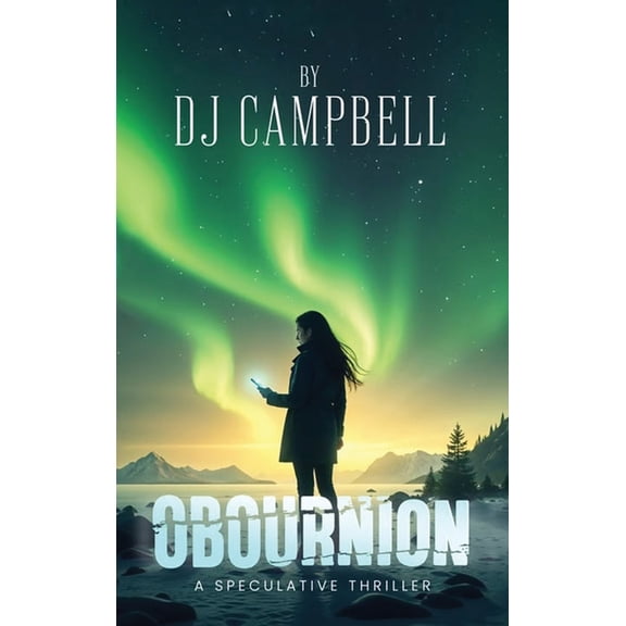 OBOURNION A Speculative Thriller, (Hardcover)