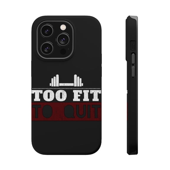 DistinctInk Tough Case for Apple iPhone 15 PRO (6.1" Screen), Compatible with MagSafe Charging - Too Fit To Quit