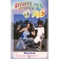 thumbnail image 1 of ERRORES EN LA CRIANZA DE LOS NIÑOS, 1 of 1
