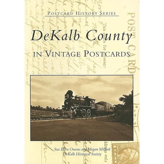 Pre-Owned Dekalb County in Vintage Postcards (Postcard History) Paperback