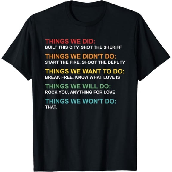 Men's 100% Cotton T-Shirt 180gsm - Retro Vintage Things We Did Didn't Want Will Won't Do Tee T-Shirt, Black Comfortable Breathable Soft Tee, Gift for Men