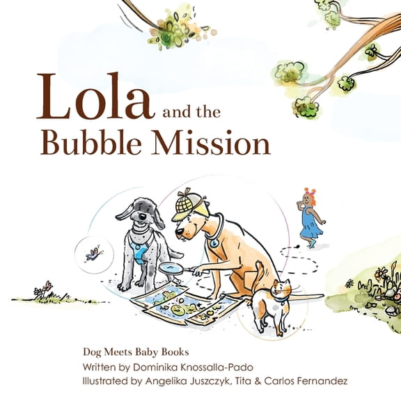 Lola and the Bubble Mission, (Paperback)