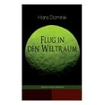 thumbnail image 1 of Pre-Owned Flug in den Weltraum (Science-Fiction-Roman): Dystopie-Klassiker (Paperback), 1 of 1
