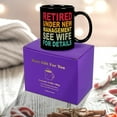 thumbnail image 5 of Funny Retirement Mug, Retired Under New Management See Wife For Details Coffee Mug, Retirement Gifts for Men Coworker Boss,Husband,Dad, Quitter Retired Tea Cup 11OZ, 5 of 6