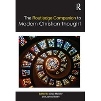 Routledge Religion Companions The Routledge Companion to Modern Christian Thought, (Hardcover)
