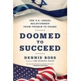 thumbnail image 2 of Doomed to Succeed: la Relation USA-Israël de Truman à Obama, 2 of 3