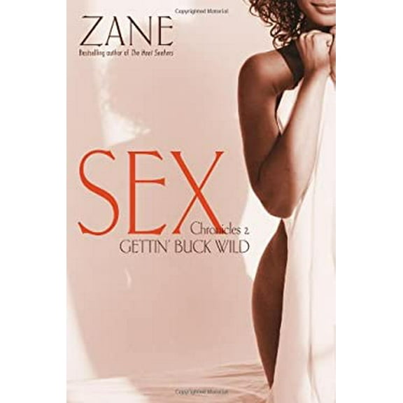 Pre-Owned Getting Buck Wild (Sex Chronicles) Paperback
