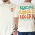 thumbnail image 3 of "Brother Uncle Legend" Retro T-Shirt – Humorous Tee for Awesome Uncles & Brothers, 3 of 6