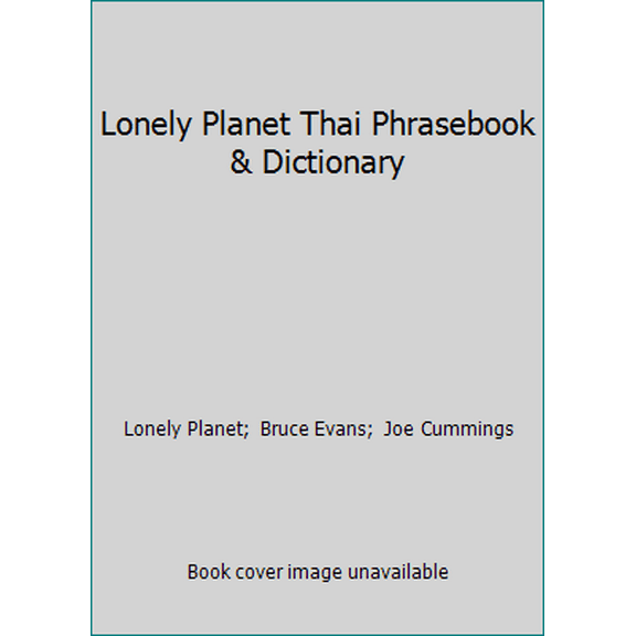 Pre-Owned Lonely Planet Thai Phrasebook & Dictionary (Paperback) 1743214529 9781743214527