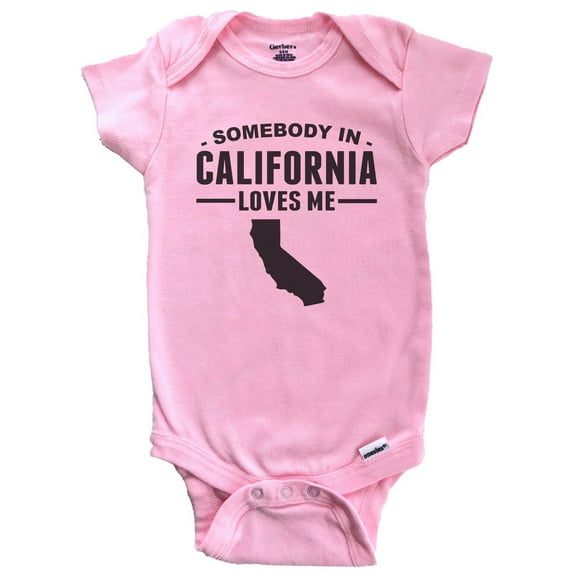 Somebody In California Loves Me Baby Bodysuit - California Baby Bodysuit (Pink)