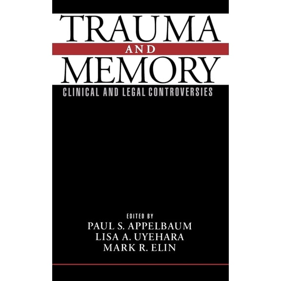 Trauma and Memory, (Hardcover)