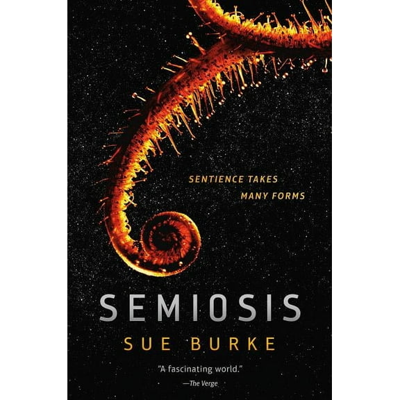 Semiosis Semiosis, Book 1, (Paperback)