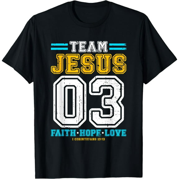 Christian - Team Jesus 03 Faith Hope Love T-Shirt,Black